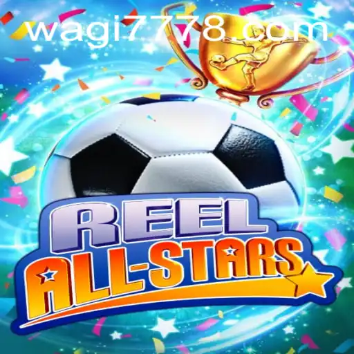 Dive into the Exciting World of ReelAllStars with Wagi777