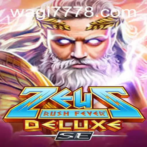 ZeusRushFeverDeluxeSE: An Epic Gaming Adventure with Wagi777